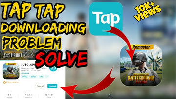 Tap tap downloading problem solve || pubg kr installing problem solve || Tap tap new problem solve 🔥