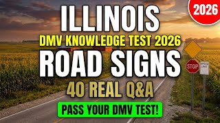 Illinois DMV Road Signs Practice Test 2026 — 50 Must-Know Permit Test Questions