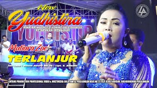 TERLANJUR_MUTIARA ZOE || NEW YUDHISTIRA