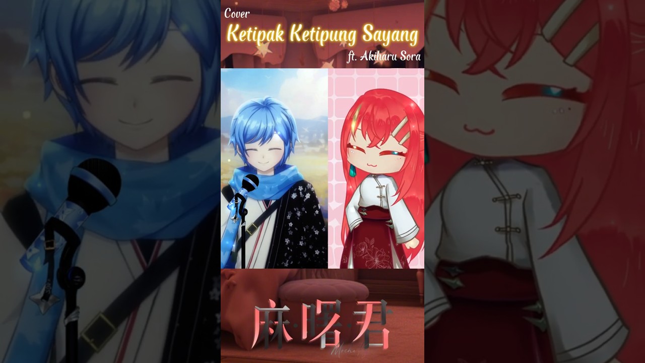 進來聼馬來西亞Vtuber唱馬來歌！ft. @AkiharuSora #vtuber #shorts #hariraya | MYViki