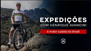 O Parque Nacional do Itatiaia e a maior subida do Brasil | Expedições com Henrique Avancini EP03