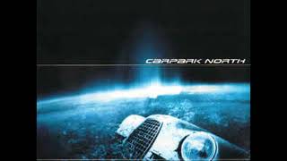 Watch Carpark North 40 Days video