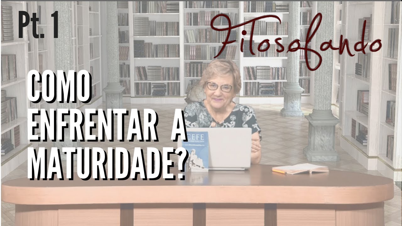 filosofando frases COMO ENFRENTAR A MATURIDADE? | Filosofando | Parte 1 (05/12/2018)