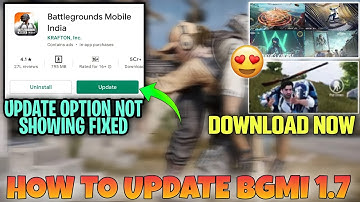 HOW TO UPDATE BGMI 1.7 | DATE AND TIME REVEALED DOWNLOAD OFFICIALY