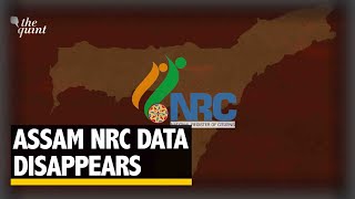Why Did the Final NRC List Disappear from the Assam NRC Website? | The Quint