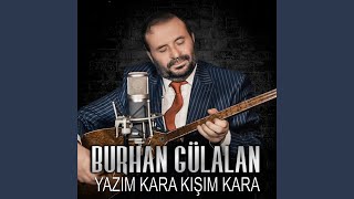 Yazım Kara Kışım Kara
