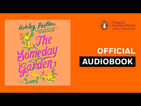 The Someday Garden by Ashley Poston | Official Audiobook