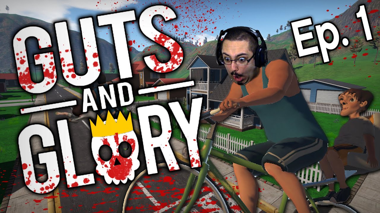 I'M THE BEST DAD EVER! - Guts & Glory Episode 1 (Let's Play/Gameplay)