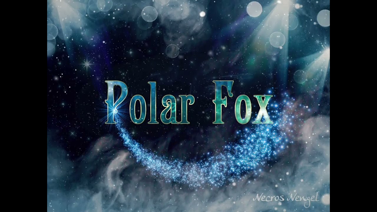 (Relaxing Electronic Music) - Polar Fox - Necros Nengel