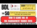 BDL MT 2026 Mechanical | Most Important Topics to Crack the Exam