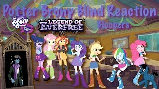 Potterbrony Blind Reaction Mlp Equestria Girls Legend Of Everfree Bloopers