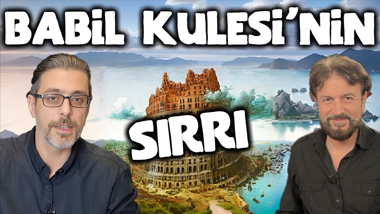 Babil Kulesinin Sırrı! - Podcast