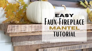 Fireplace Mantel Tutorial ~ Faux Mantel Idea ~ Easy DIY Mantel ~ Simple  Fireplace Mantel