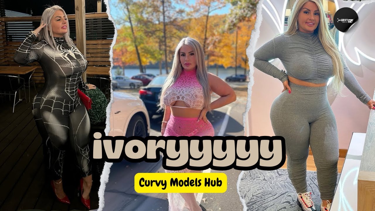 What's Ivoryyyyy's Secret to Becoming a Successful Plus Size Model