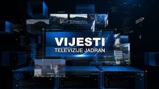 VIJESTI TELEVIZIJE JADRAN 23.03.2026.
