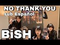 BiSH - No thank You [sub Espa&ntilde;ol]