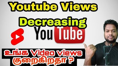 Why youtube views decreasing in tamil | Youtube Views Decreasing Reason @balaenterprises_st