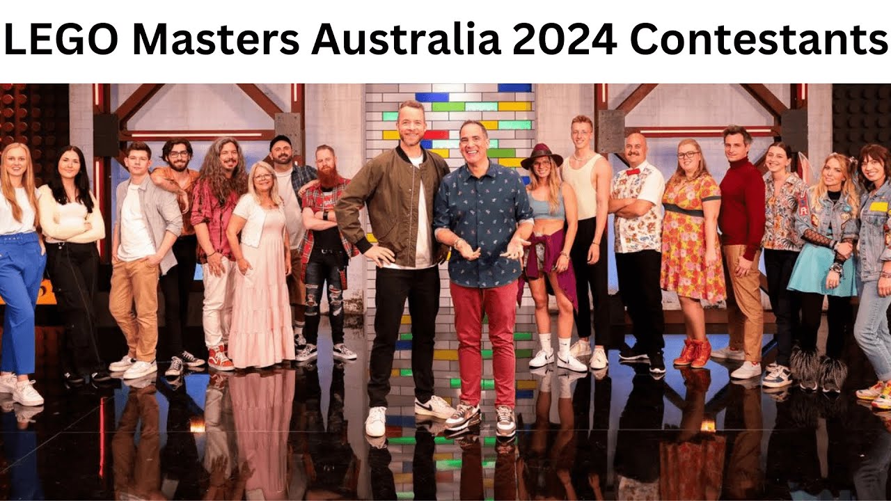 LEGO Masters Australia 2024 Contestants: Meet the teams in LEGO Masters Australia vs The World 2024