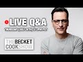 🔴 LIVE Q&amp;A! July 20th @ 2pm PST -  The Becket Cook Show