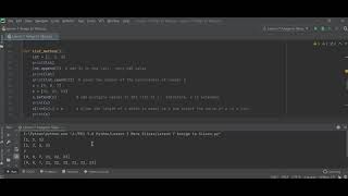 Lesson 7 More Slices.  Python Programming.