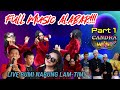 New performance remix alabar candra music live bumi nabung part1