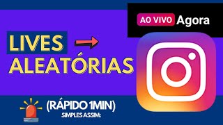 Como Ver Lives Aleatórias No Instagram