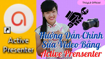 Chỉnh Sửa Video Với Active presenter