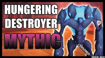 Mythic Hungering Destroyer MM Hunter POV
