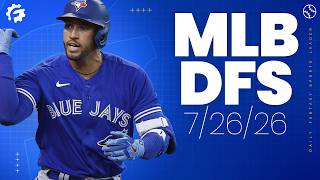 MLB DFS Picks & Strategy for DraftKings & FanDuel (7/26/26)