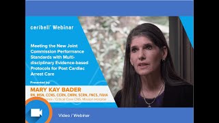 Webinar: Meeting TJC Standards with Evidence-based Protocols for Post Cardiac Arrest Care