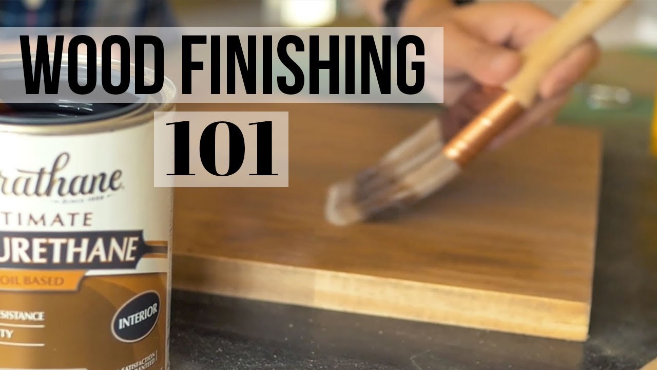 Finishing School 101: The Basics of Finishing Wood 