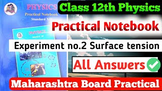 Class 12th Physics Practical Notebook|| Experiment no.2 Surface tension all answers||
