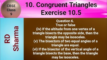 T/F: (iv) If the altitude from one vertex of a triangle bisects the opposite side, then the triangle