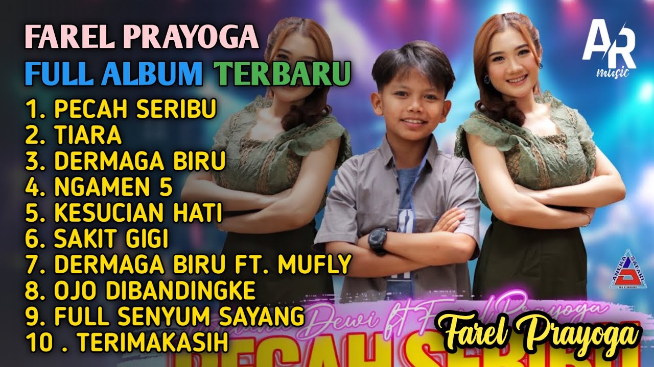 FAREL PRAYOGA FULL ALBUM TERBARU PECAH SERIBU, KESUCIAN HATI, TIARA