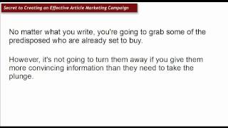 Secret To Creating An Effective Article Marketing Campaign