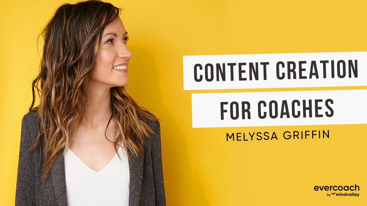 How To Grow A Coaching Business With Content | Melyssa Griffin - YouTube