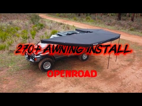 OPENROAD 270 Plus Awning Install 