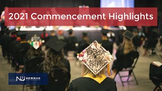 2021 Commencement - Highlights
