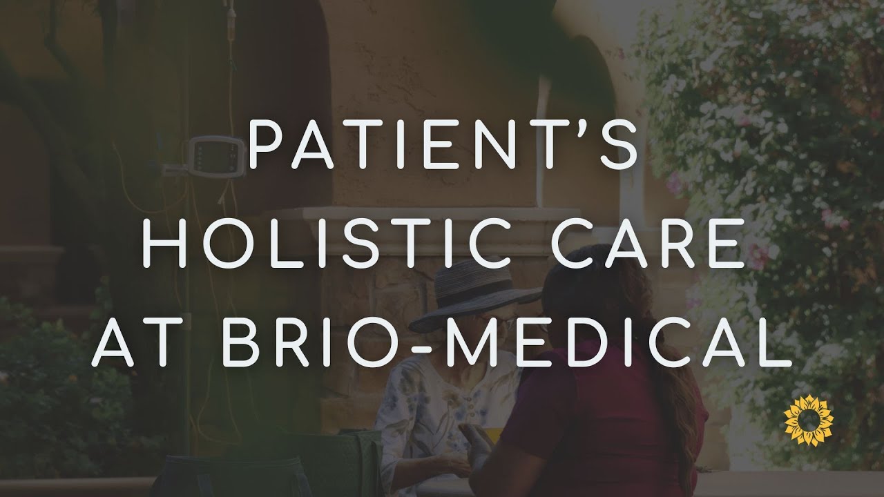 Brio-Medical Cancer Clinic Patient’s Experience