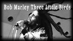 Bob Marley Three Little Birds(mp3+Download)  - Durasi: 3:00. 