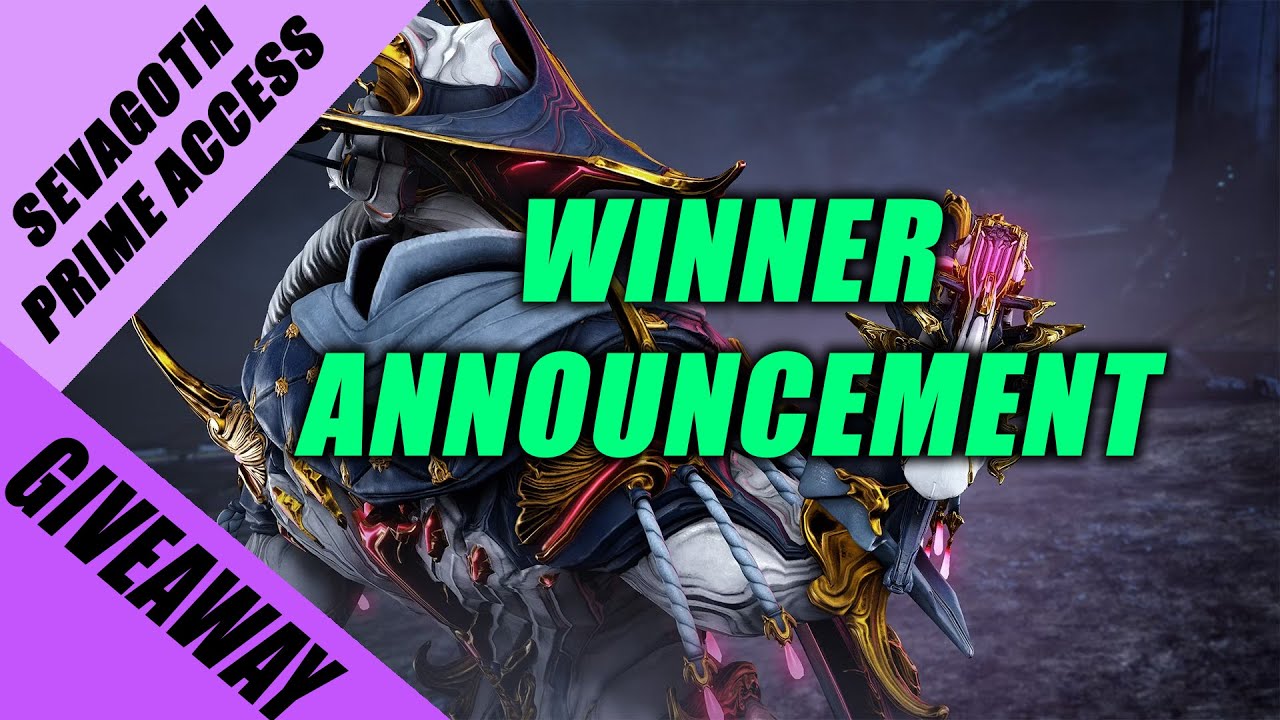 Warframe | Sevagoth Prime Access giveaway winner announcement