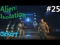 Alien Isolation Прохождение Марлоу спятил #25