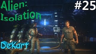 Alien Isolation Прохождение Марлоу спятил #25