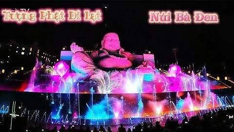 La Cà Tập 1, Hàng Nghìn Người Chen Nhau Xuống Tượng Phật Di Lặc, NÚI Bà Đen Tây Ninh