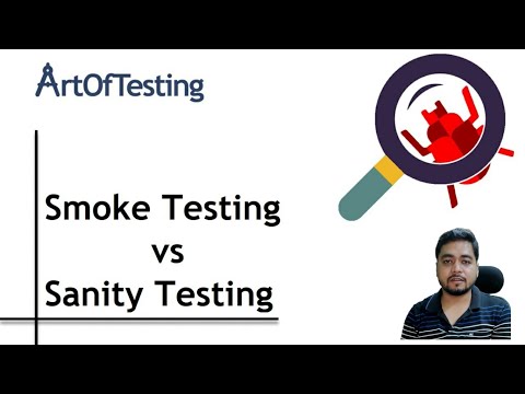 Smoke vs Sanity Testing | Difference between Smoke and Sanity testing - ArtOfTesting