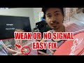 Cignal weak or no signal fix - makaka save ka ng 600 pesos