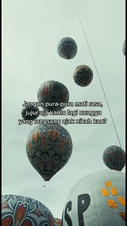 NIKAH ? Jujur aja, maunya gimana? | Story WA Keren