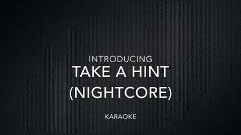 Take a hint by Elizabeth Gillies and Victoria Justice|| nightcore karaoke