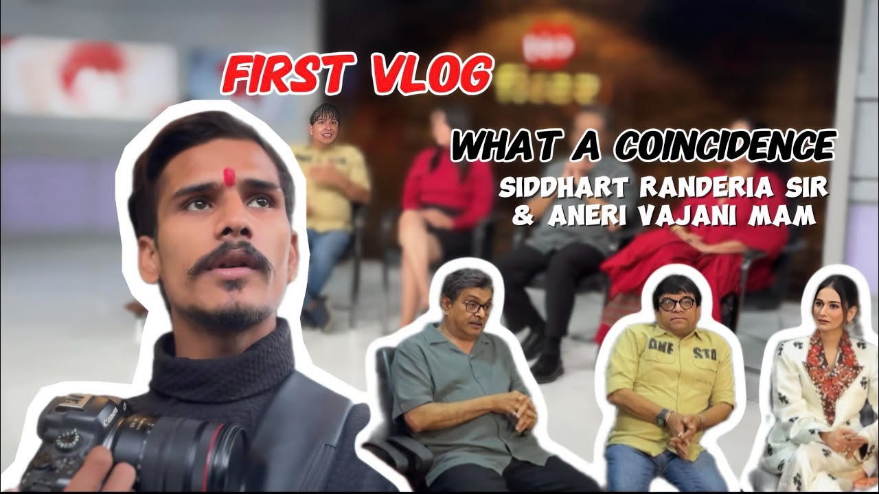 First vlog | with siddharth Randeria sir and Aneri Vajani Mam 