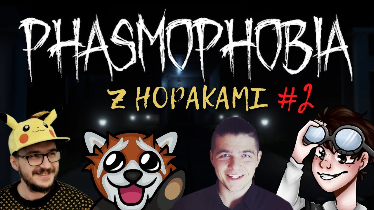 EWRON gra w NOWY tryb w PHASMOPHOBII z HOPAKAMI